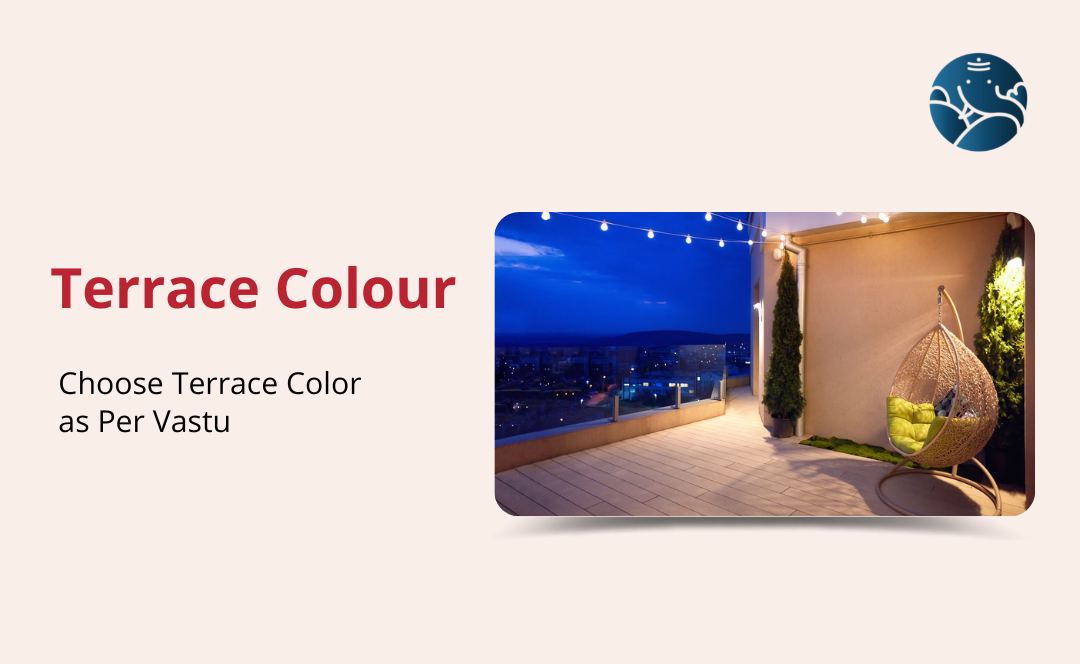 Terrace Colour: Choose Terrace Color As Per Vastu