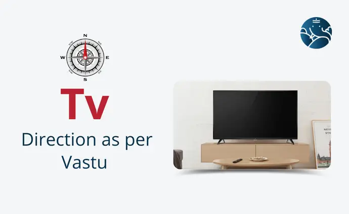 Tv Direction As Per Vastu