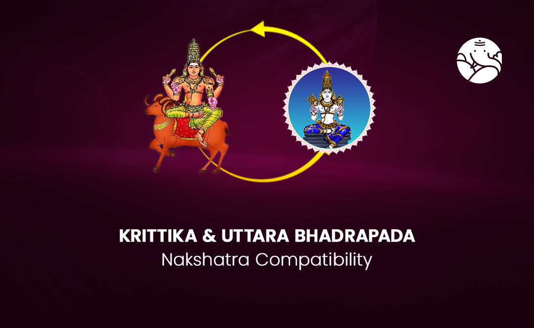 Krittika and Uttara Bhadrapada Nakshatra Compatibility