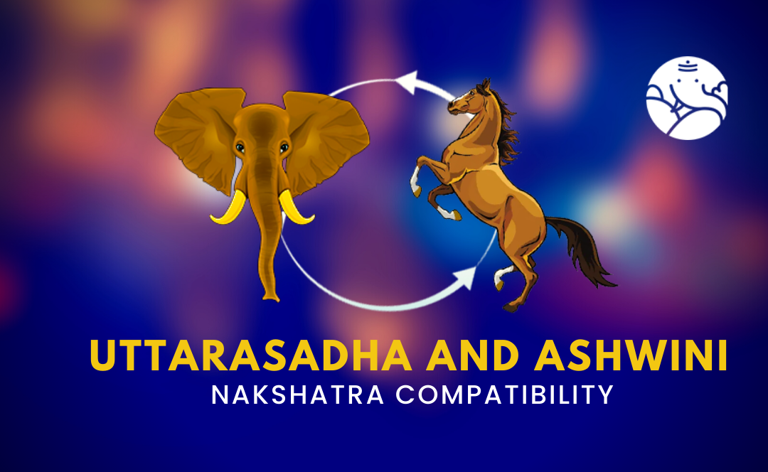 Uttarasadha and Ashwini Nakshatra Compatibility