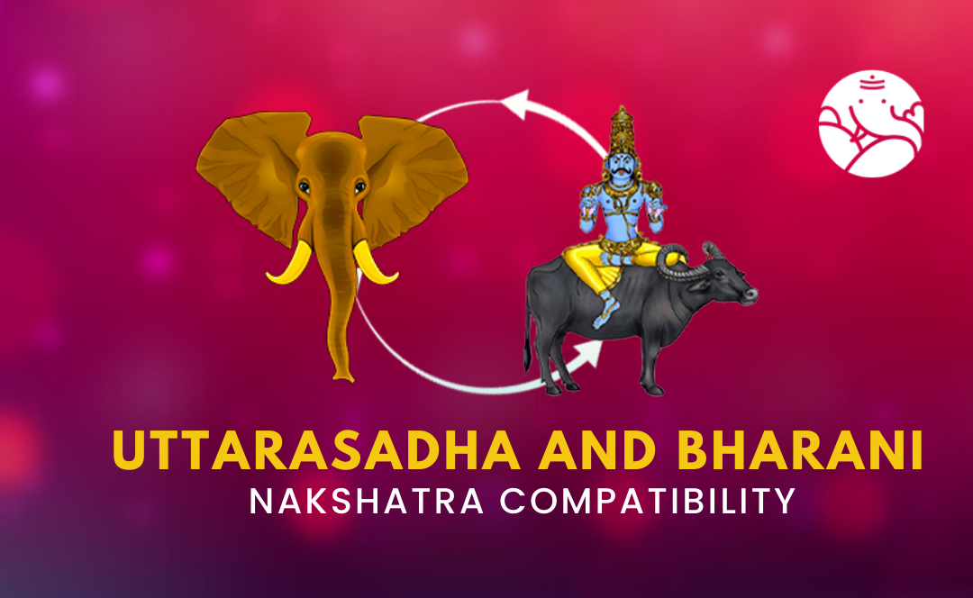 Uttarasadha and Bharani Nakshatra Compatibility