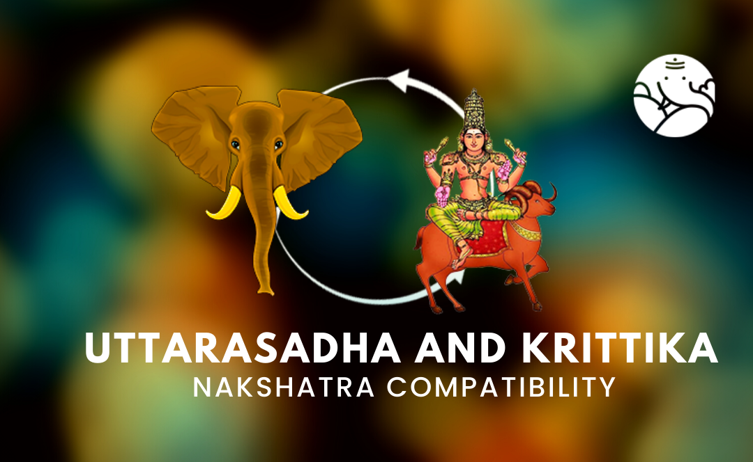 Uttarasadha and Krittika Nakshatra Compatibility