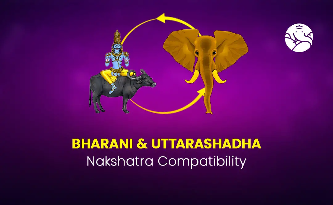 Bharani and Uttarasadha Nakshatra Compatibility