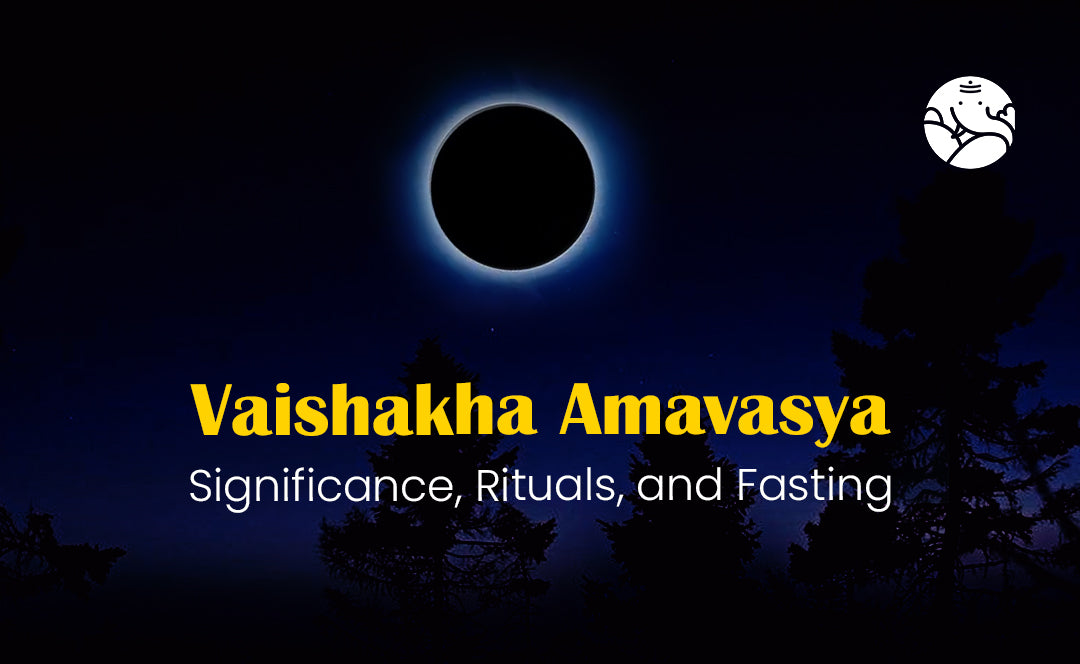 Vaishakha Amavasya Significance, Rituals, and Fasting