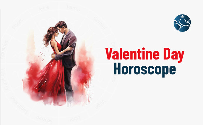 Valentine Day Horoscope