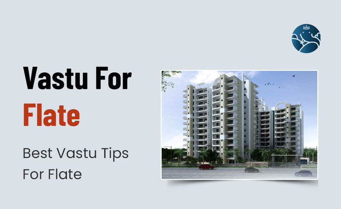 Vastu For Flat: Best Vastu Tips For Flat