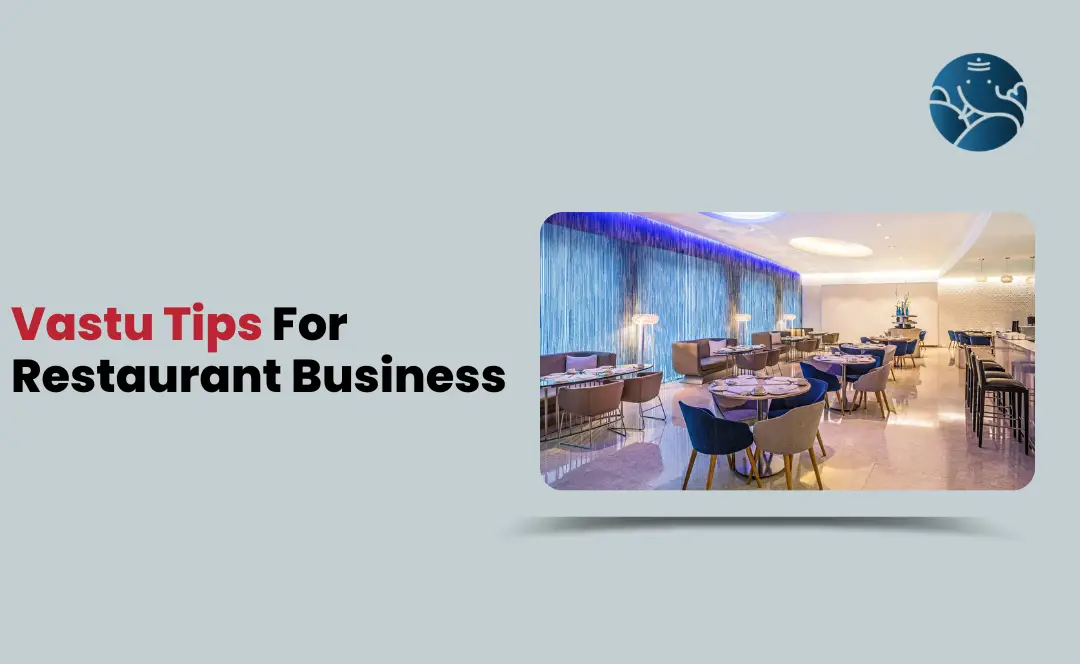 Vastu Tips For Restaurant Business