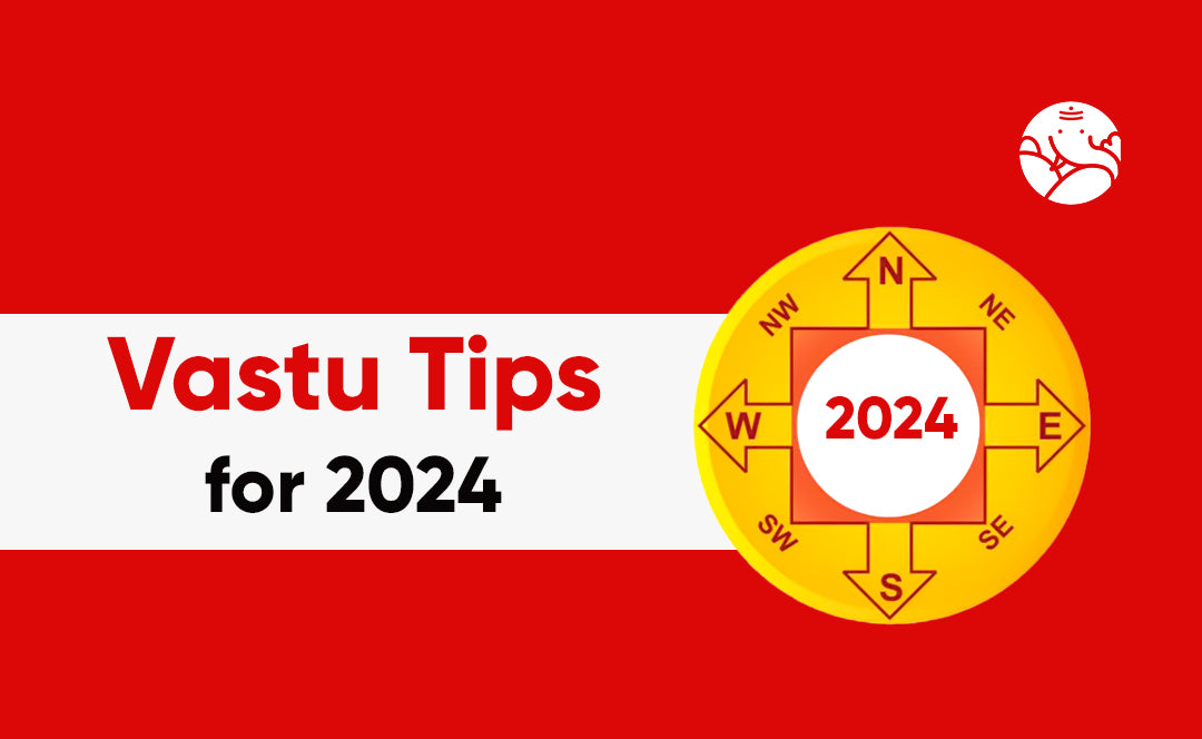 Vastu Tips for 2024