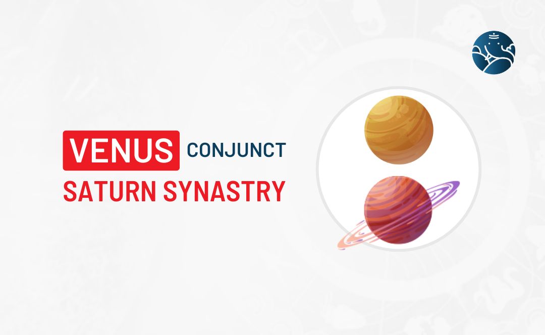 Venus Conjunct Saturn Synastry - Know its Effects