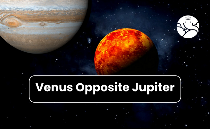 Venus Opposite Jupiter
