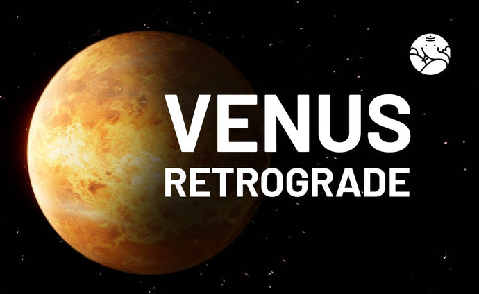Venus Retrograde - Planet Venus In Retrograde