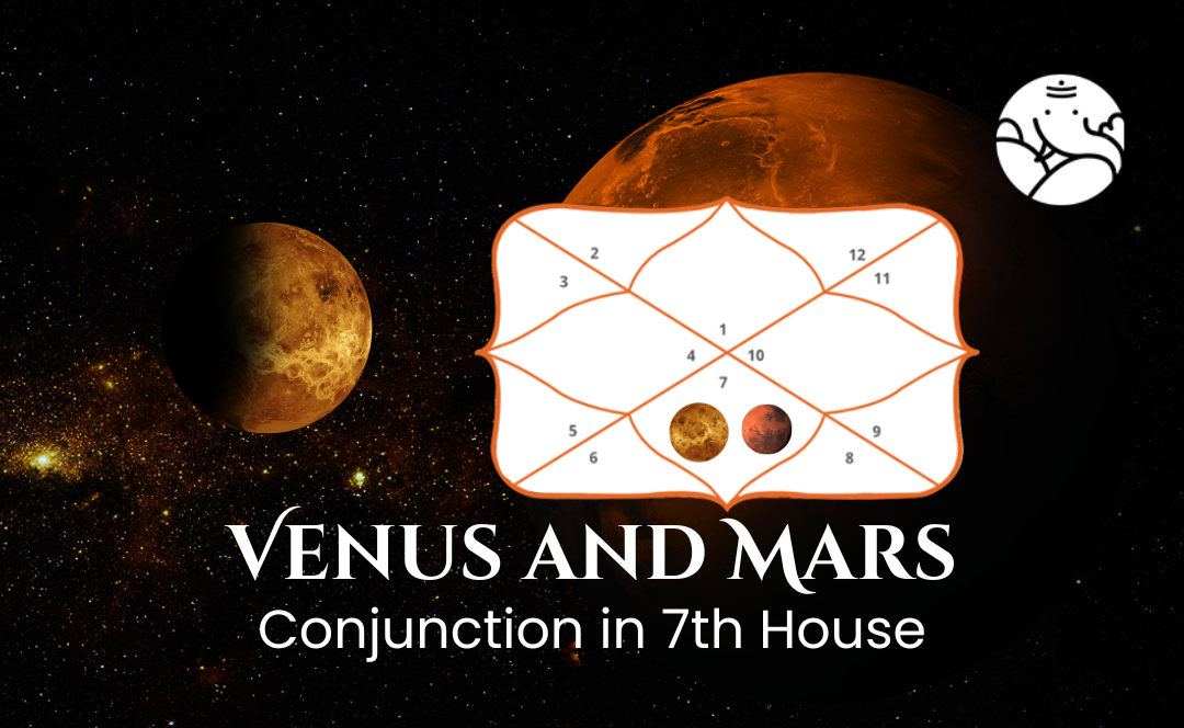 Venus and Mars Conjunction in 7th House