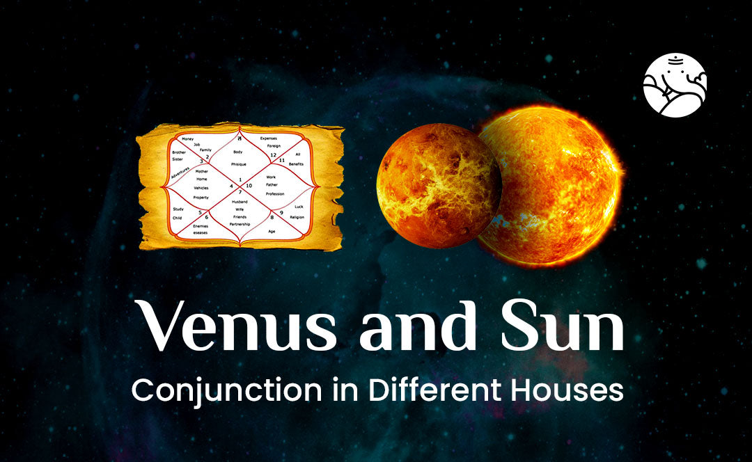 Venus and Sun Conjunction - Shukra Surya Yuti