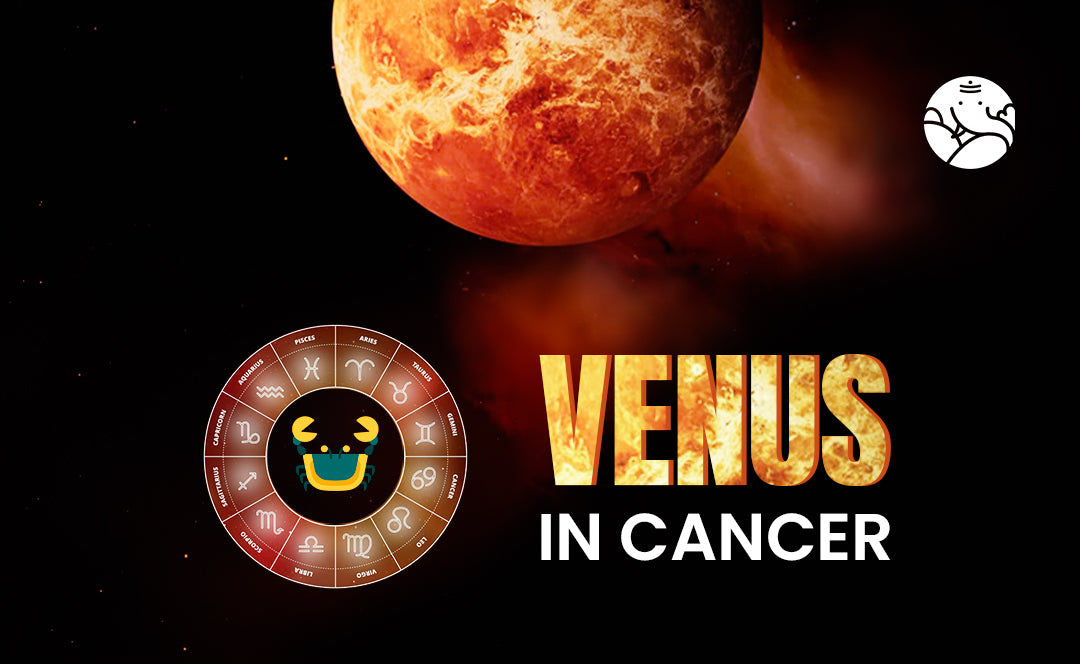 Venus in Cancer: Cancer Venus Sign Man and Woman – Bejan Daruwalla