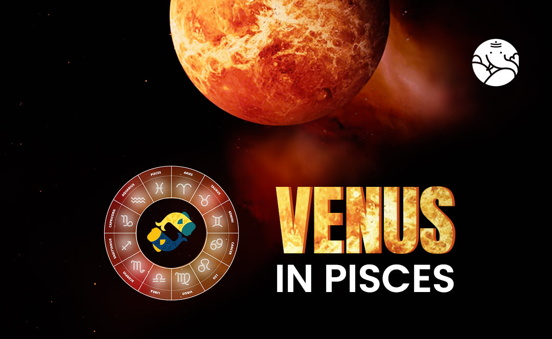 Venus in Pisces Pisces Venus Sign Man and Woman Bejan Daruwalla