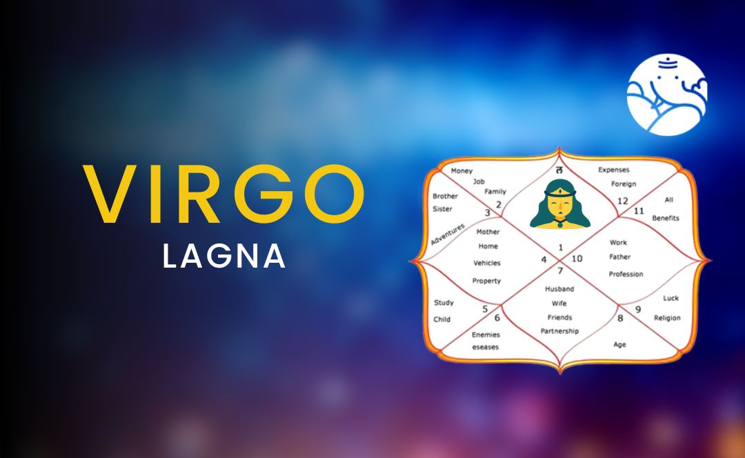 Virgo Lagna: Characteristics, & Planets of Virgo Ascendant