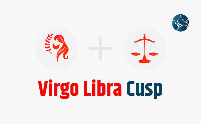 Virgo Libra Cusp