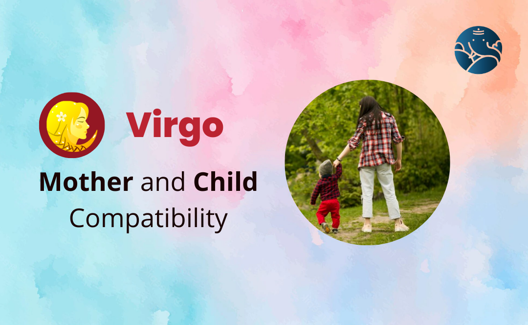 Virgo Mother and Child Compatibility