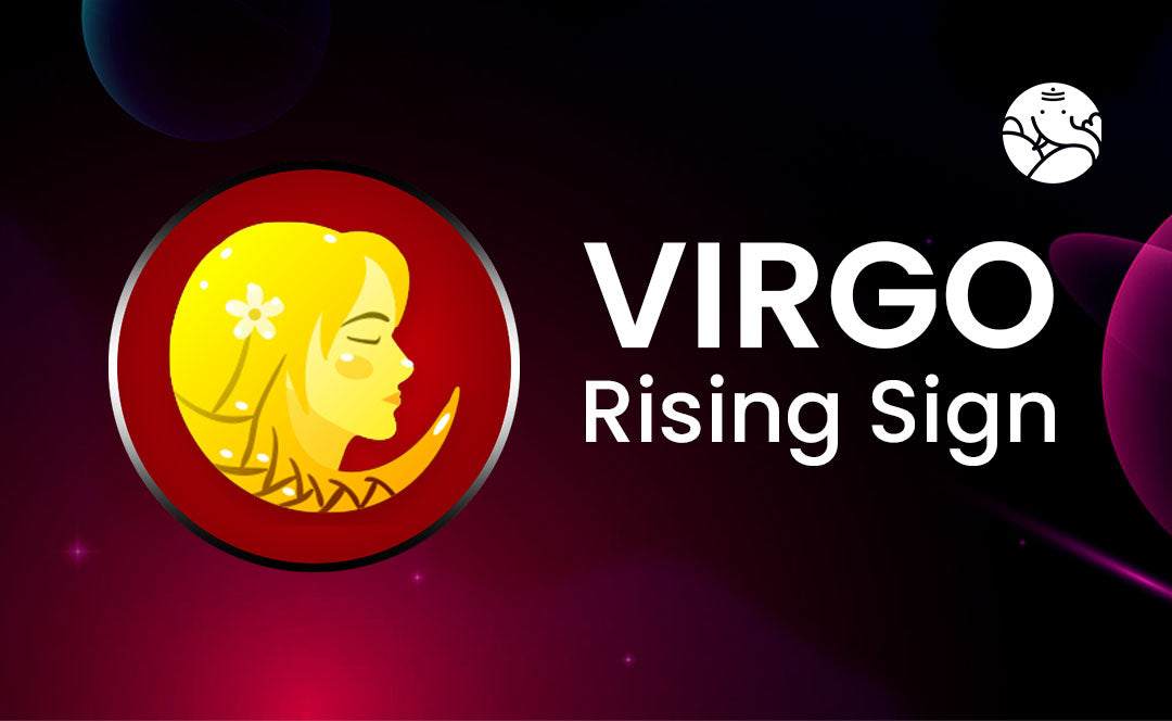 Virgo Rising Sign - Meaning, Appearance, Man and Woman