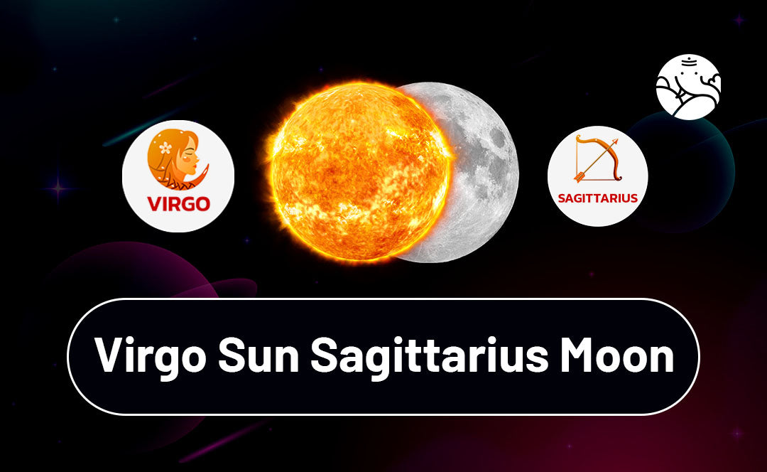 Virgo Sun Sagittarius Moon