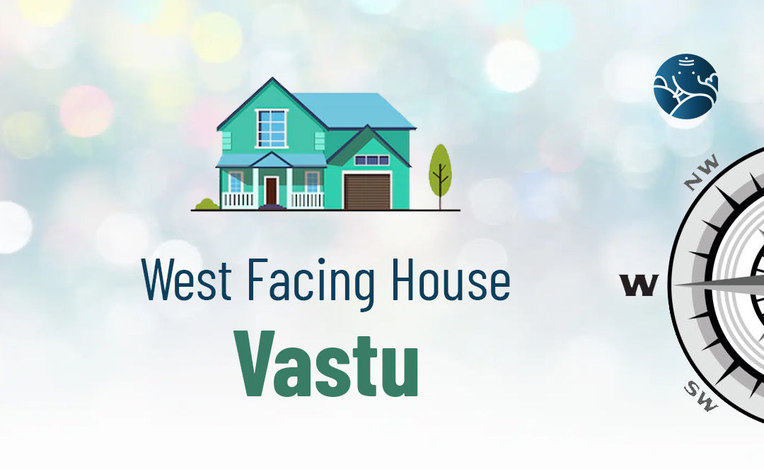 West Facing House Vastu