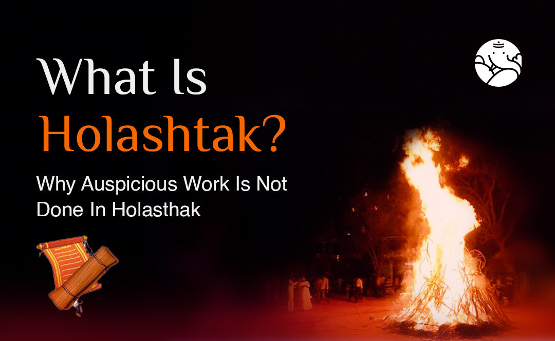 What Is Holashtak? Why Auspicious Work Is Not Done In Holasthak