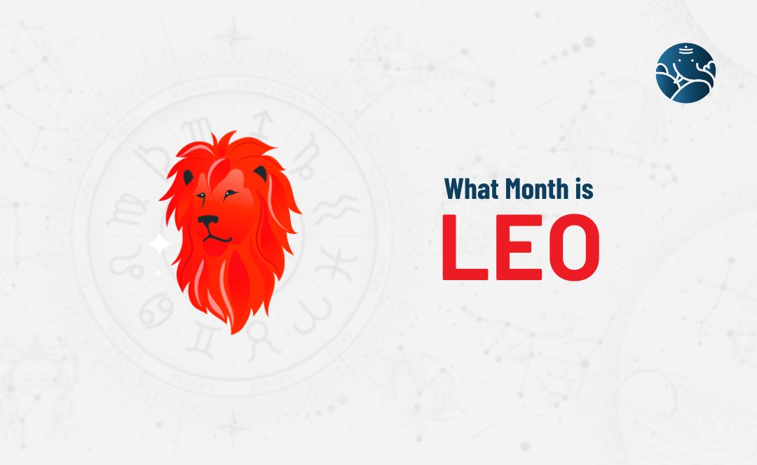 What Month is Leo?