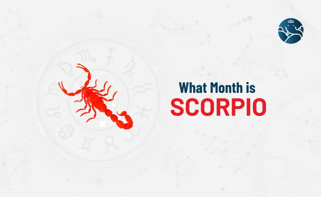 What Month is Scorpio?