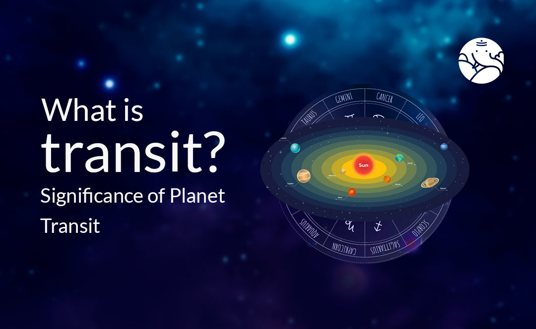 What is Transit? Significance of Planet Transit