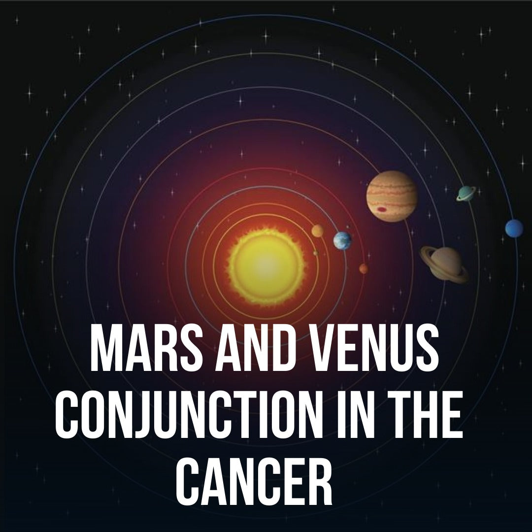 What is the effect of Mars and Venus conjunction in the cancer Moon sign?
