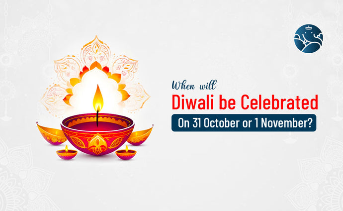 When will Diwali be celebrated on 31 October or 1 November?