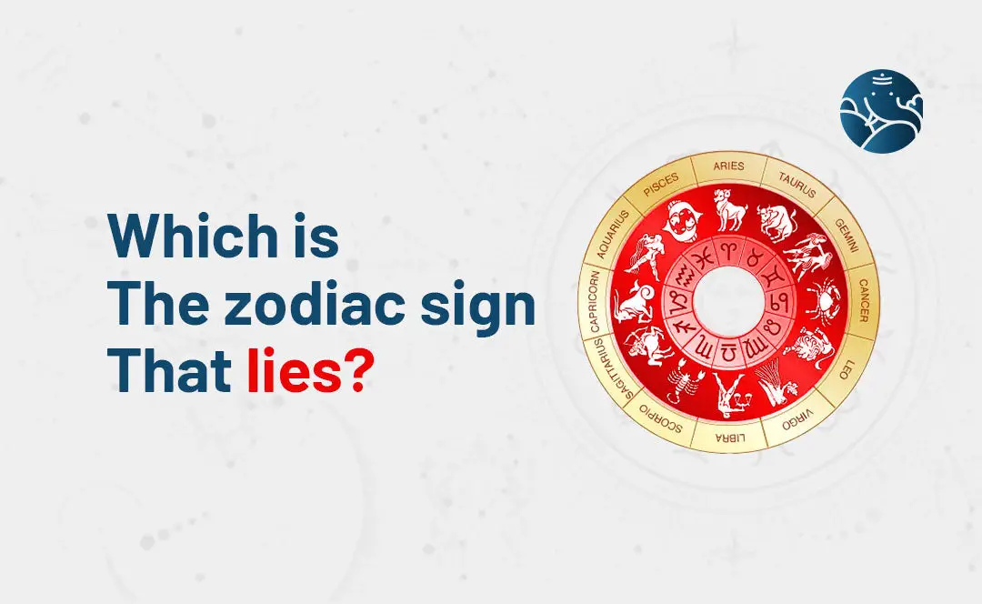 Which is the zodiac sign that lies?