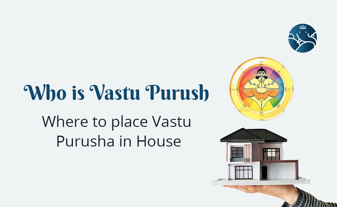 Who Is Vastu Purush: Where To Place Vastu Purusha In House