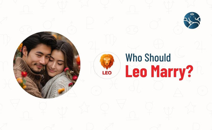 Who should Leo Marry?