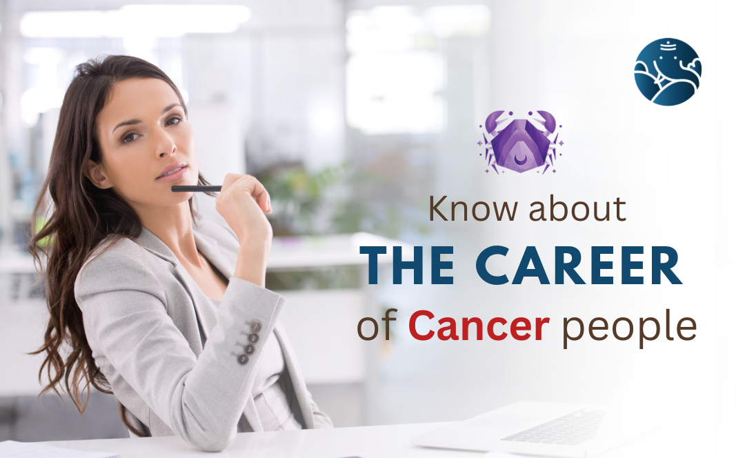 Career of Cancer people