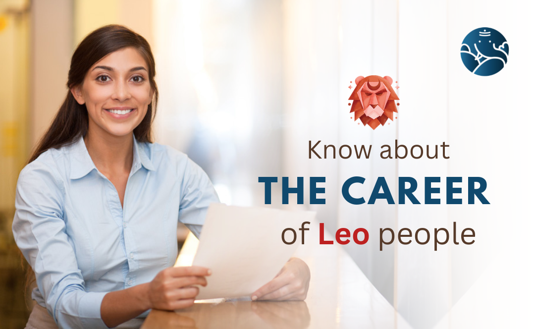 Career of Leo People - As per Astrology