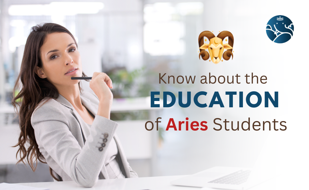 Education of Aries Students - Aries Study