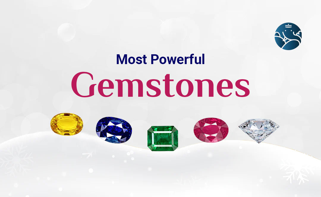 Most Powerful Gemstones