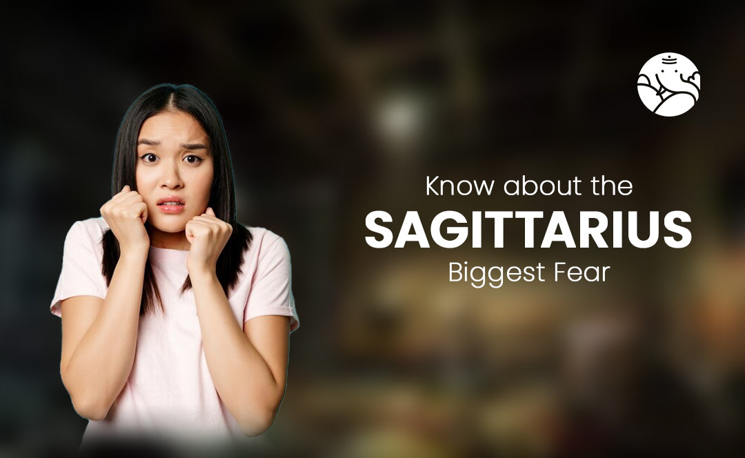 Know about the Sagittarius Biggest Fear