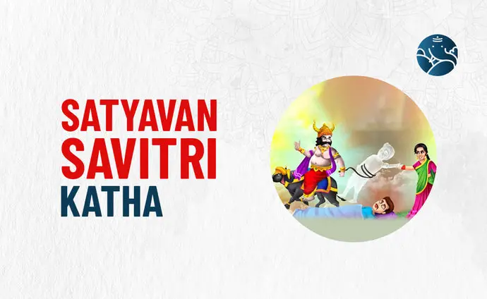 Satyavan Savitri Katha