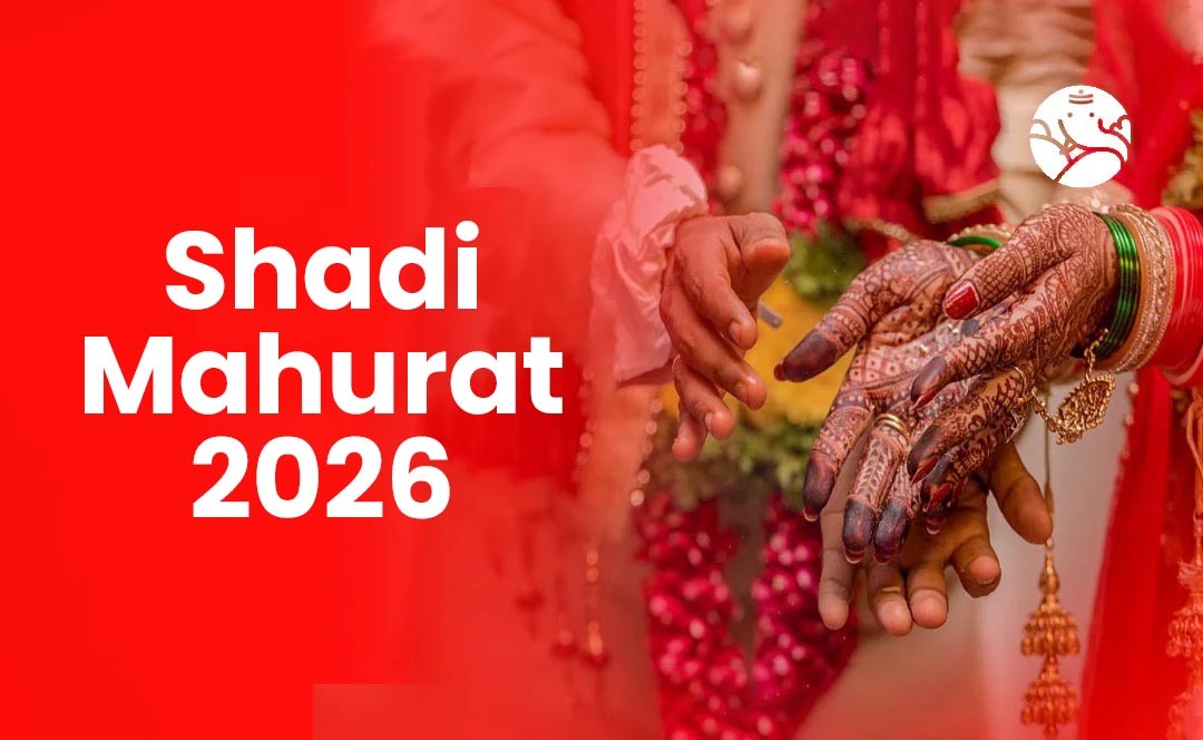 Shadi Muhurat 2026 - Best Wedding Dates 2026 Astrology