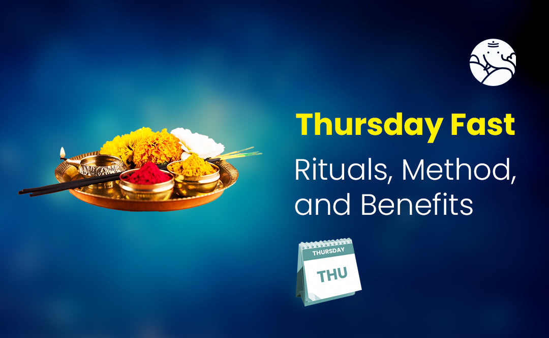 Thursday Fast - Rituals, Method, and Benefits